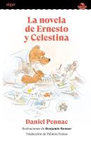 La Novela De Ernesto Y Celestina