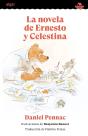 La Novela De Ernesto Y Celestina - Preview