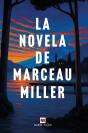 La Novela De Marceau Miller - Preview
