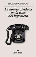 La Novela Olvidada En La Casa Del Ingeniero