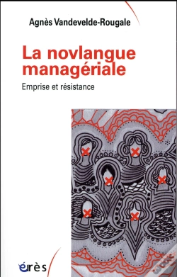 Capa do artigo La Novlangue Managériale ; Emprise Et Résistance