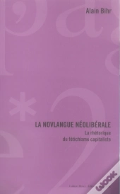 La Novlangue Néolibérale