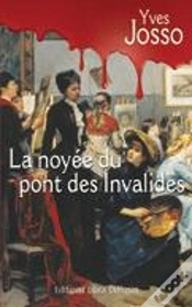 Capa do artigo La Noyée Du Pont Des Invalides