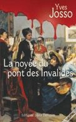 Capa do artigo La Noyée Du Pont Des Invalides