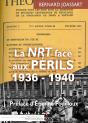 La Nrt Face Aux Périls : 1936 - 1940 - Preview