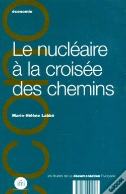 Capa do artigo La Nucléaire À La Croisée Des Chemins