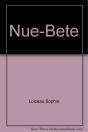 La Nue-Bete - Preview