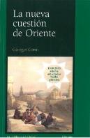 La Nueva Cuestion De Oriente