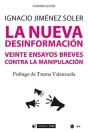 La Nueva Desinformación - Preview