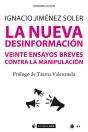La Nueva Desinformación - Preview