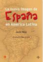 La Nueva Imagen De España En America Latina  - Preview