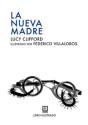 La Nueva Madre - Preview