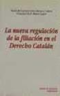 La Nueva Regulación De La Filiación En El Derecho Catalan - Preview