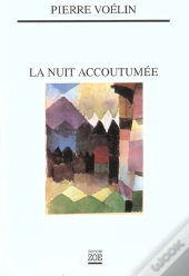 La Nuit Accoutumee