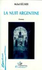La Nuit Argentine - Preview