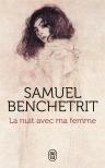 La Nuit Avec Ma Femme