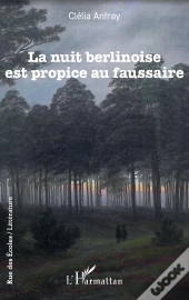 La Nuit Berlinoise Est Propice Au Faussaire