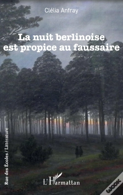 Capa do artigo La Nuit Berlinoise Est Propice Au Faussaire