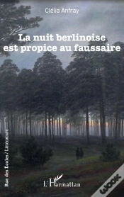 Capa do artigo La Nuit Berlinoise Est Propice Au Faussaire