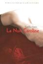 La Nuit Caroline - Preview