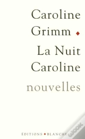 La Nuit Caroline