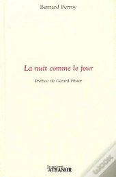 La Nuit Comme Le Jour