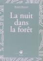 La Nuit Dans La Forêt - Preview