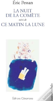 Capa do artigo La Nuit De La Comète ; Ce Matin La Lune