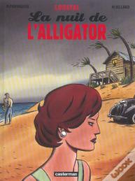 La Nuit De L'Alligator