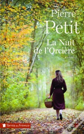 La Nuit De L'Orcière