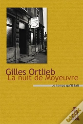 La Nuit De Moyeuvre