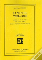 La Nuit De Trépaloup ; Pièce À Suspense En Deux Tableaux