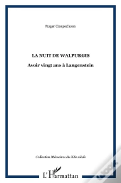 La Nuit De Walpurgis ; Avoir Vingt Ans A Langenstein