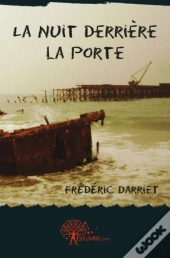 La Nuit Derrière La Porte