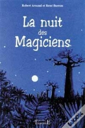 La Nuit Des Magiciens