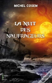 La Nuit Des Naufrageurs