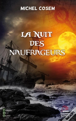 Capa do artigo La Nuit Des Naufrageurs