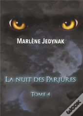 La Nuit Des Parjures