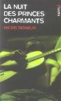 La Nuit Des Princes Charmants - Preview
