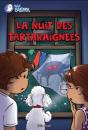 La Nuit Des Tartaraignées - Preview