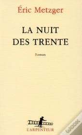 La Nuit Des Trente