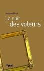 La Nuit Des Voleurs - Preview