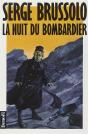 La Nuit Du Bombardier - Preview