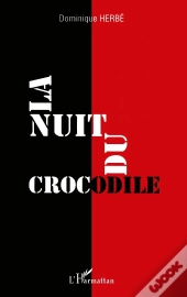 La Nuit Du Crocodile