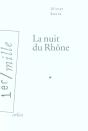 La Nuit Du Rhone - Preview