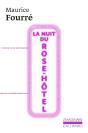 La Nuit Du Rose-Hôtel - Preview
