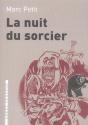 La Nuit Du Sorcier - Preview