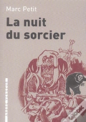 La Nuit Du Sorcier
