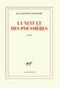 La Nuit Et Des Poussières - Preview