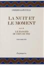 La Nuit Et Le Moment ; Hasard Du Coin Du Feu - Preview